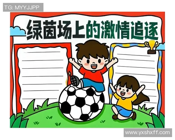 以本命足球球星为灵感探寻绿茵场上激情与梦想的非凡故事 以本命足球球星为灵感探寻绿茵场上激情与梦想的非凡故事